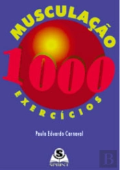 Musculação 1000 Exercícios