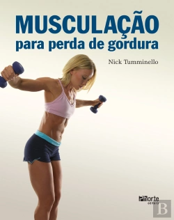 Bertrand.pt - Musculação Para Perda De Gordura