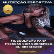Musculação Para Pessoas Com Sobrepeso Ou Obesidade