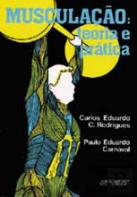 Musculação - Teoria e Prática