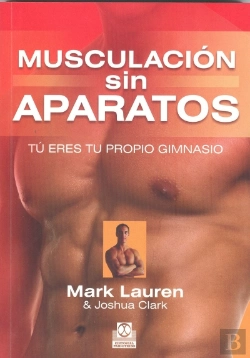 Bertrand.pt - Musculación Sin Aparatos. Tú Eres Tu Propio Gimnasio