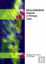 Musculoskeletal Matters In Primary Care