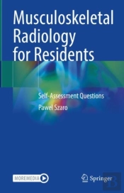 Musculoskeletal Radiology For Residents
