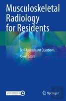 Musculoskeletal Radiology For Residents