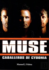 Muse. Caballeros De Cydonia