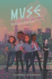 Muse Squad: The Mystery Of The Tenth