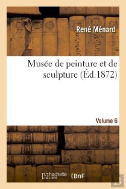 Bertrand.pt - Musee De Peinture Et De Sculpture. Vol6