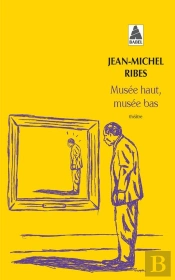 Musée Haut, Musée Bas