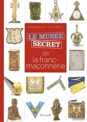 Musee Secret De La Franc-Maconnerie