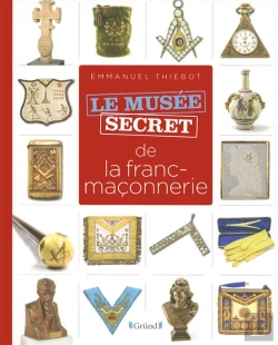 Bertrand.pt - Musee Secret De La Franc-Maconnerie