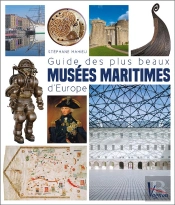 Musees Maritimes D'Europe