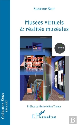 Bertrand.pt - Musées Virtuels Et Réalites Muséales
