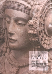 Museo Arqueologico Nacional. Guia