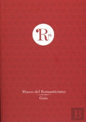 Museo Del Romanticismo. Guía