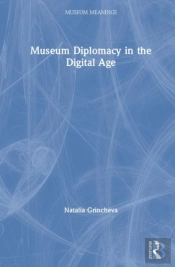 Museum Diplomacy In The Digital Age