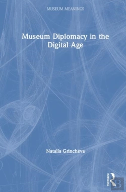 Bertrand.pt - Museum Diplomacy In The Digital Age