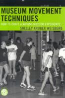 Museum Movement Techniques