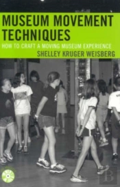 Museum Movement Techniques