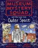 Museum Mystery Squad And The Case From Outer Space