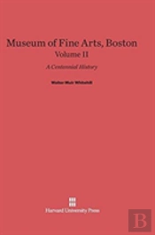 Museum Of Fine Arts, Boston, Volume Ii