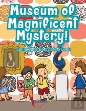 Museum Of Magnificent Mystery! Connect The Dots Activity Book