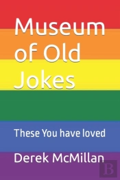 Museum Of Old Jokes