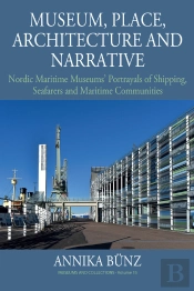 Museum, Place, Architecture And Narrative