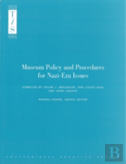 Museum Policy And Procedure For Nazi-Era Issues