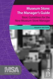 Museum Store: The Manager'S Guide