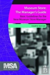 Museum Store: The Manager'S Guide
