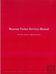 Museum Visitor Services Manual