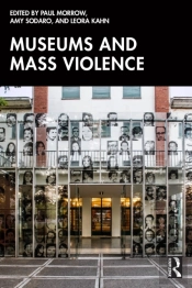 Museums And Mass Violence