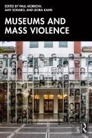Museums And Mass Violence