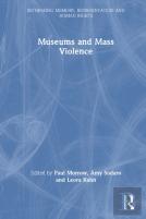 Museums And Mass Violence