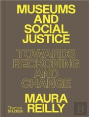 Museums And Social Justice