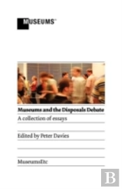 Museums And The Disposals Debate