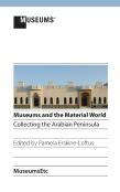 Museums And The Material World