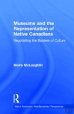 Bertrand.pt - Museums And The Representation Of Native Canadians