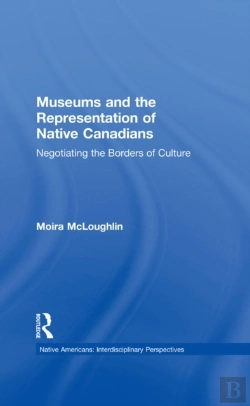 Bertrand.pt - Museums And The Representation Of Native Canadians