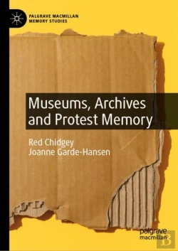 Bertrand.pt - Museums, Archives And Protest Memory