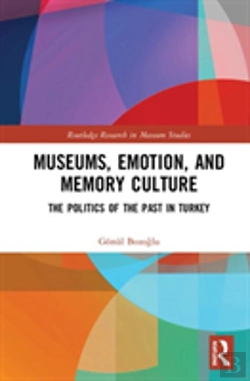 Bertrand.pt - Museums, Emotion, And Memory Culture