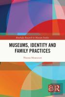 Museums, Identity And Family Practices