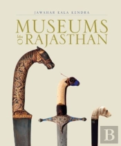 Museums Of Rajasthan, (Pb)