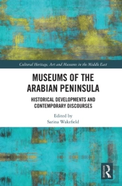 Museums Of The Arabian Peninsula