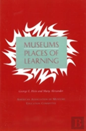 Museums: Places Of Learning