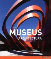 Museus - Arquitectura
