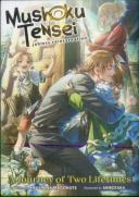 Mushoku Tensei: Jobless Reincarnation - A Journey Of Two Lifetimes