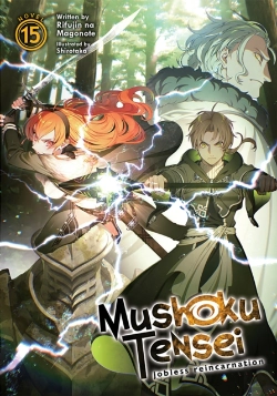 Bertrand.pt - Mushoku Tensei: Jobless Reincarnation (Light Novel) Vol. 15