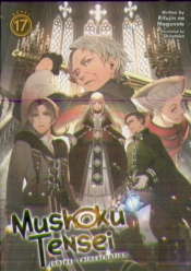 Mushoku Tensei: Jobless Reincarnation (Light Novel)  Vol. 17