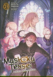 Mushoku Tensei: Jobless Reincarnation (Light Novel) Vol. 21